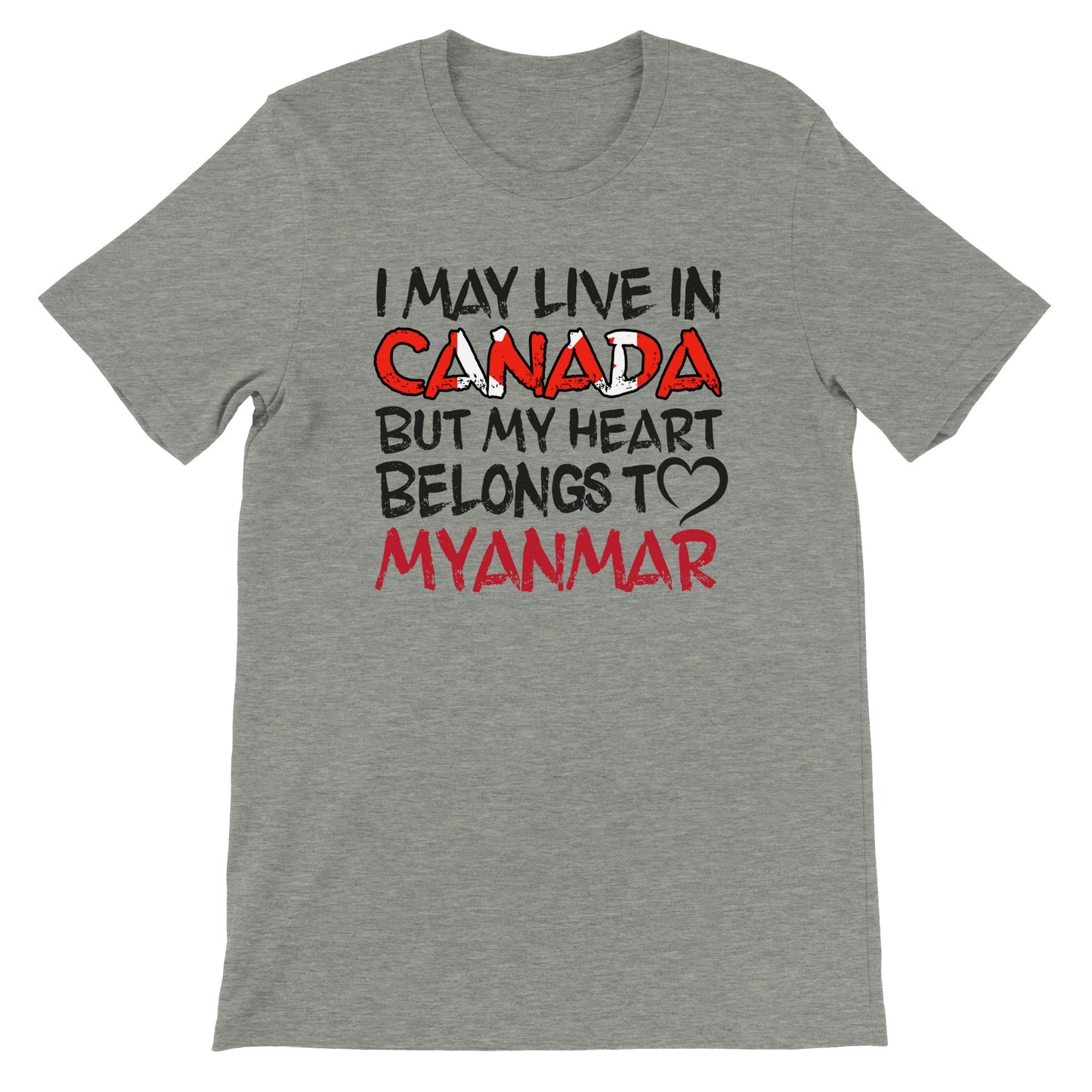 Canada🇨🇦 Edition - My Heart Belongs to Myanmar