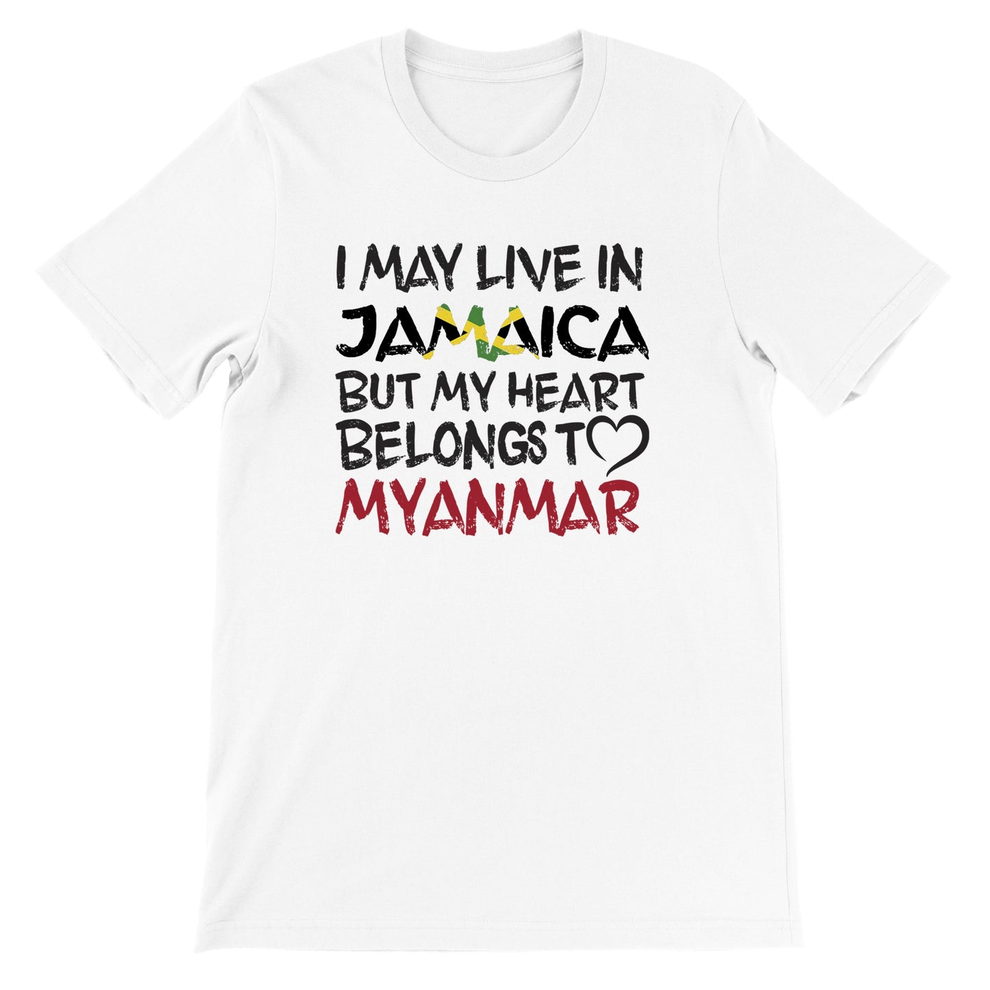 Jamaica🇯🇲 Edition - My Heart Belongs to Myanmar