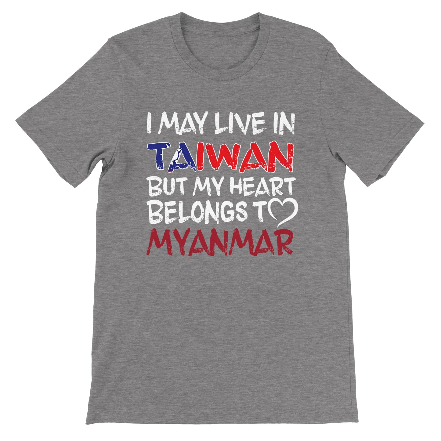 Taiwan🇹🇼 Edition - My Heart Belongs to Myanmar