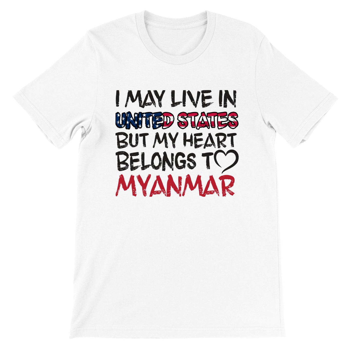 USA🇺🇸 Edition - My Heart Belongs to Myanmar